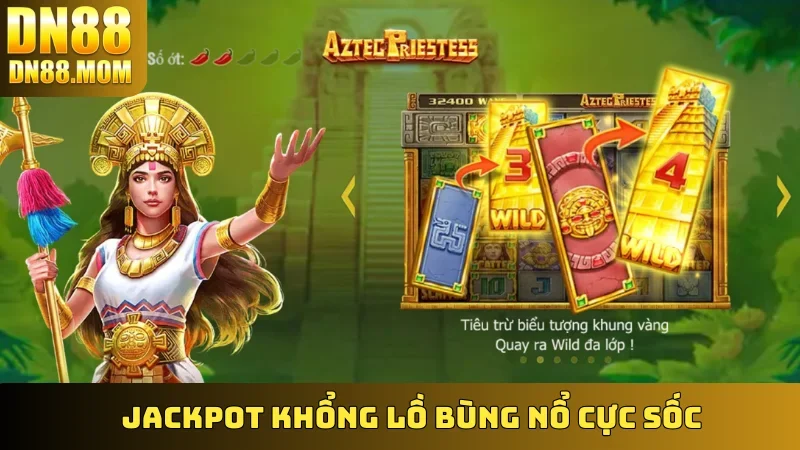 Jackpot khổng lồ bùng nổ cực sốc