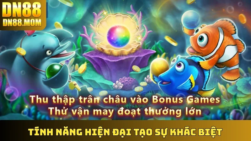 Tính năng hiện đại tạo sự khác biệt