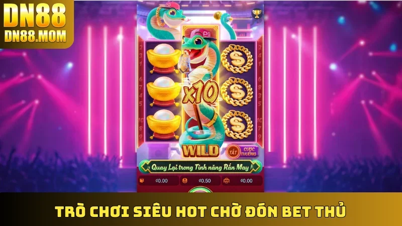 Trò chơi siêu hot chờ đón bet thủ